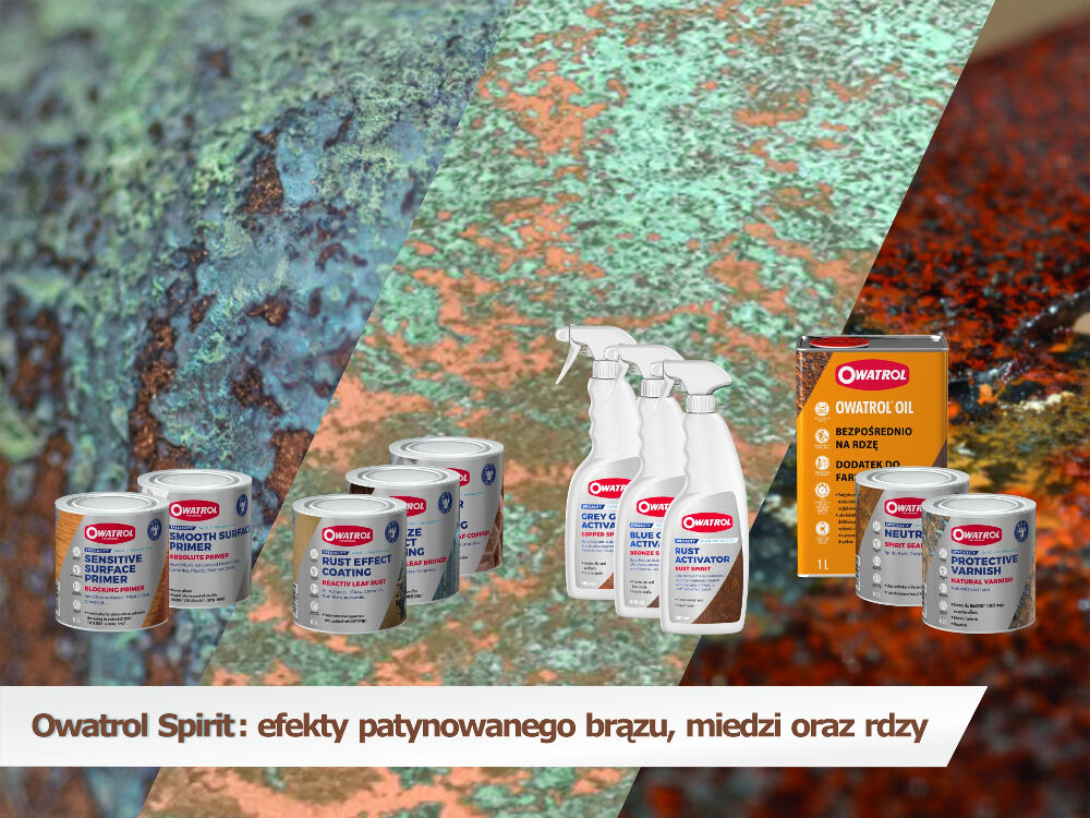 Wprowadzamy serię Owatrol Spirit czyli kompletne rozwiązania do tworzenia efektów brązu, miedzi i rdzy na dowolnej powierzchni.